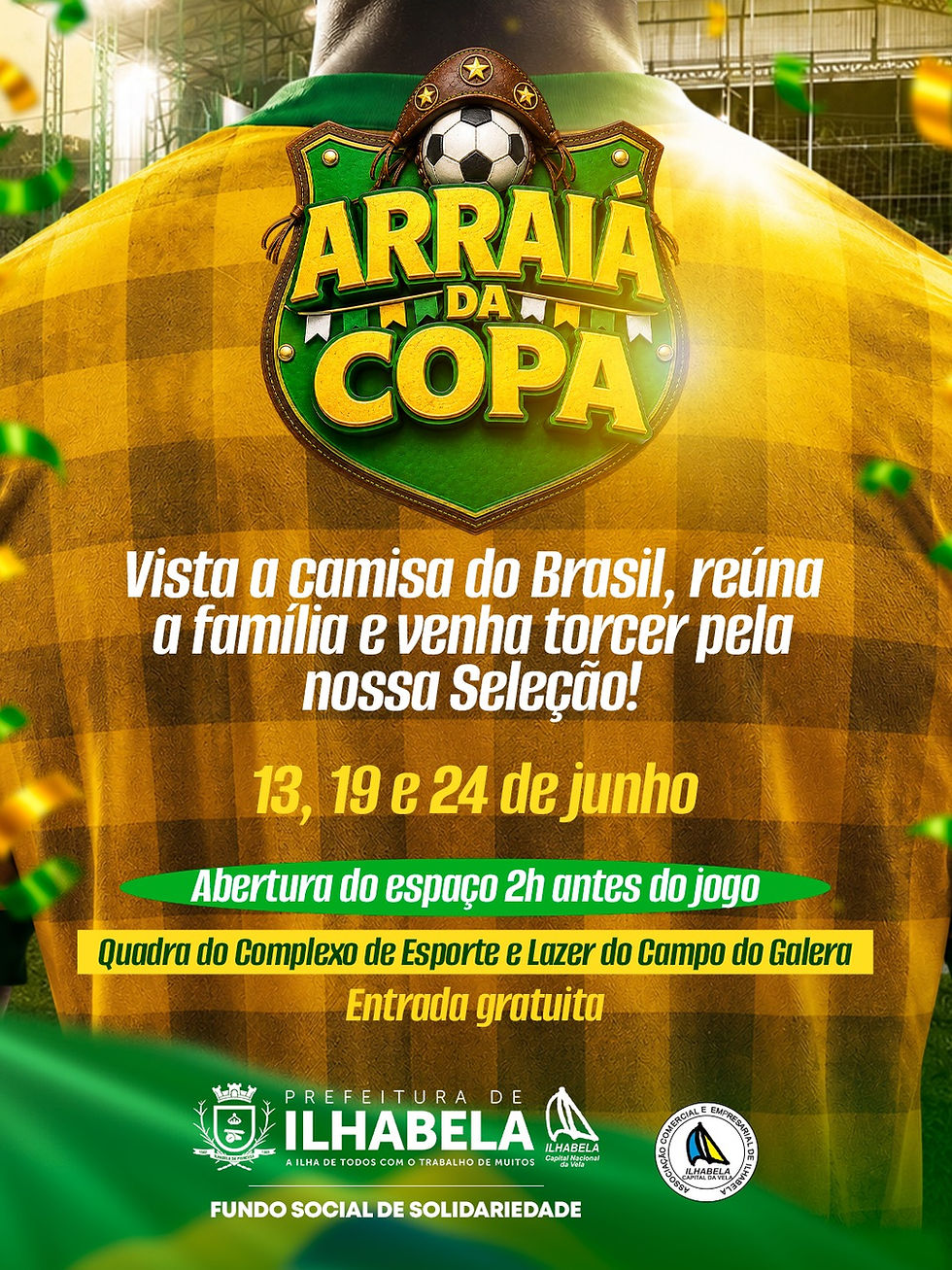 Arraiá da Copa: Prefeitura de Ilhabela promove transmissão dos jogos da Seleção Brasileira no Campo do Galera