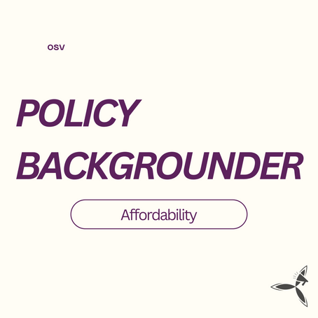 Policy Backgrounder - Affordability 