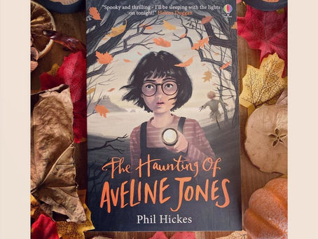 The Haunting of Aveline Jones by Phil Hickes