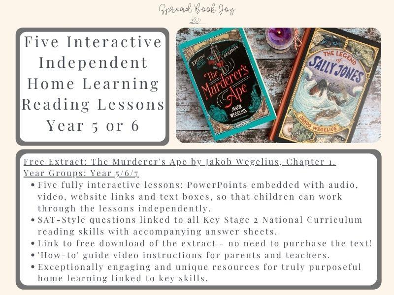 Five Year 5/6 Home Learning Reading Lessons: The Murderer's Ape