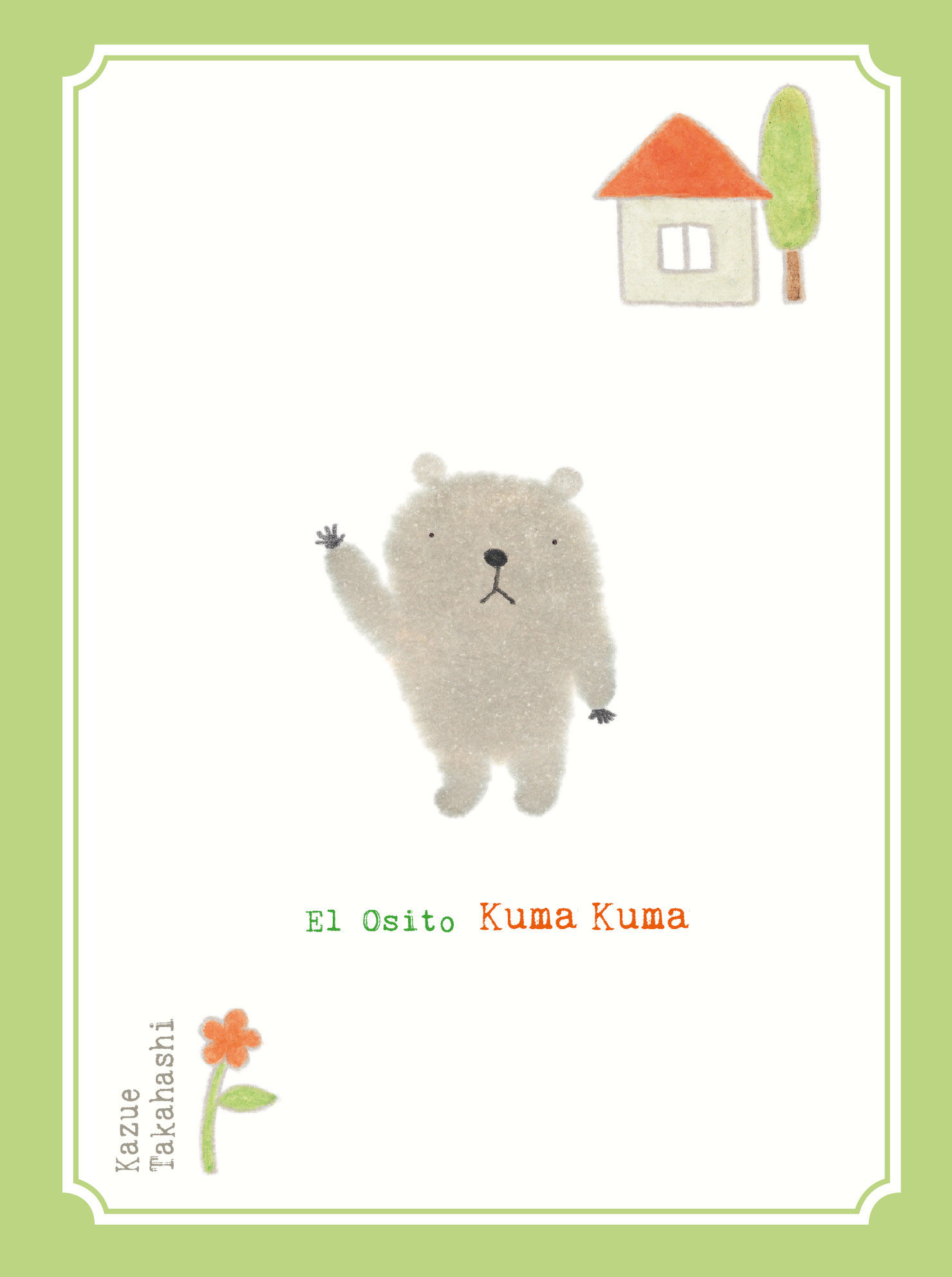 EL OSITO KUMA KUMA