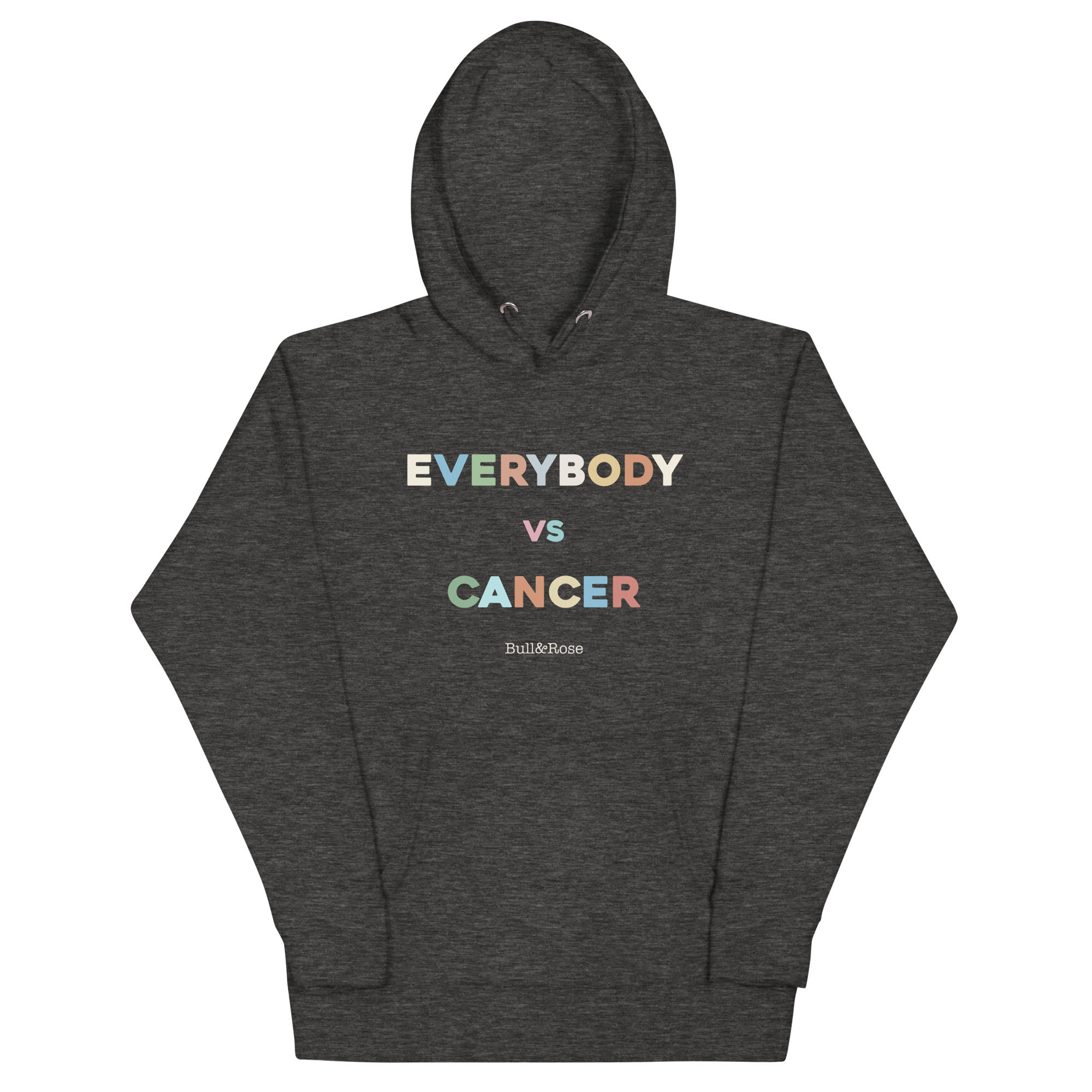 Bull&Rose: Everybody vs Cancer Unisex Hoodie