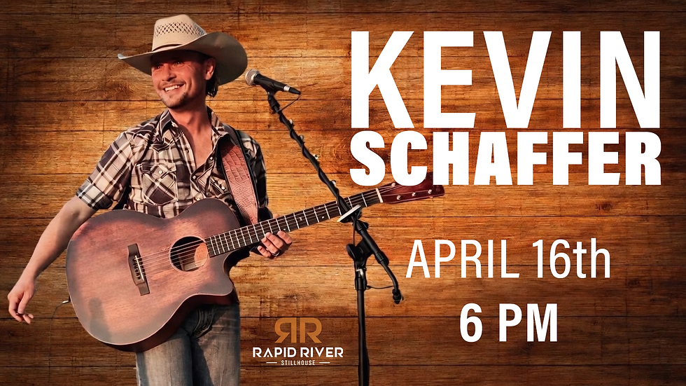 Kevin Schaffer Live at the Rapid River Stillhouse