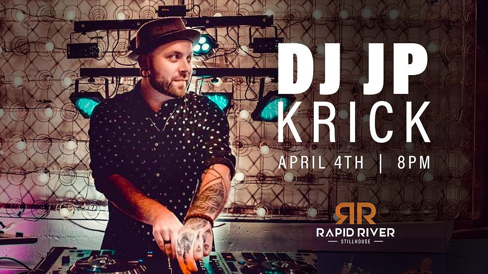 DJ JP Krick — Live at the Rapid River Stillhouse