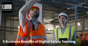 Transforming Workplace Safety: 5 Business Benefits of Digital Safety Training
