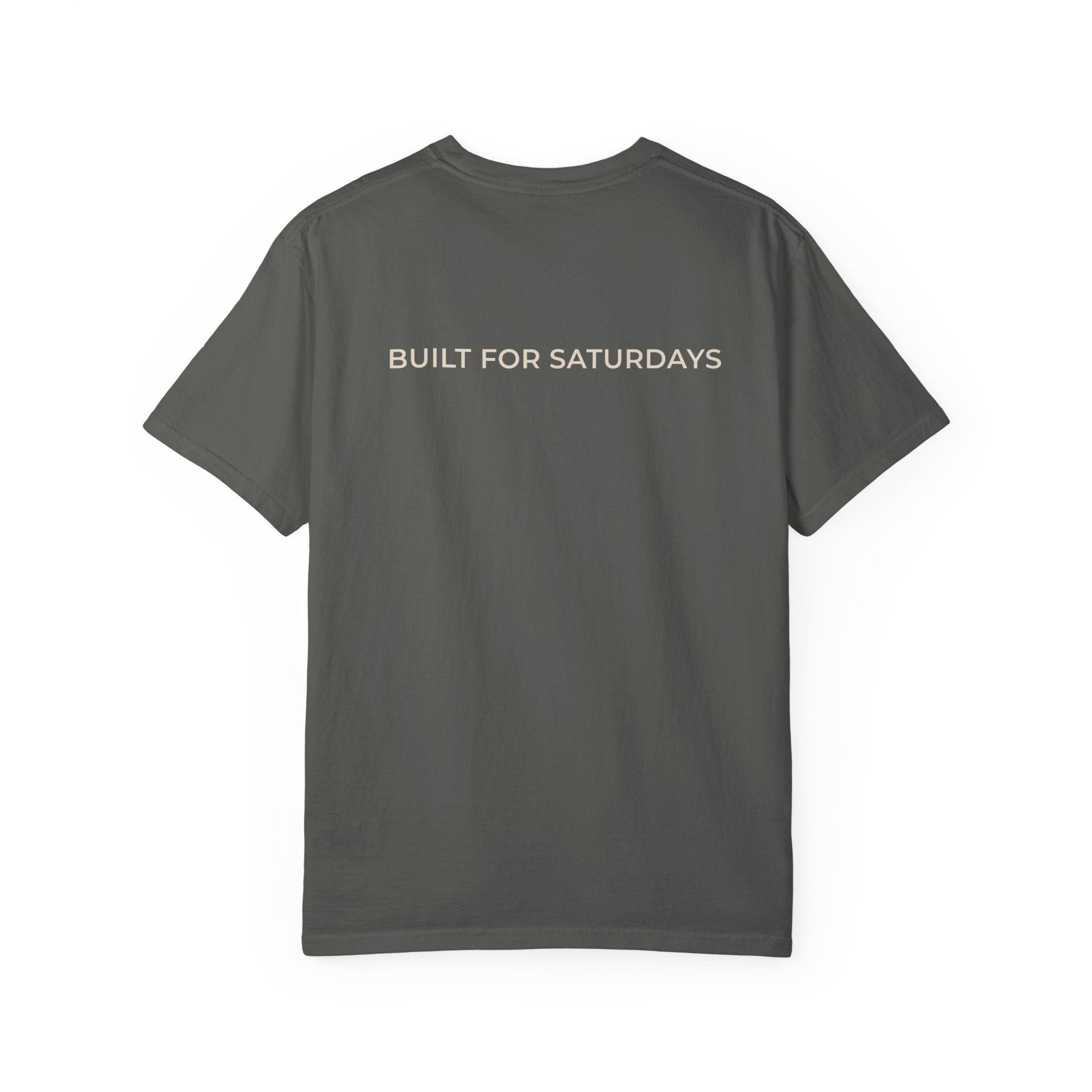 Built for Saturdays Tee