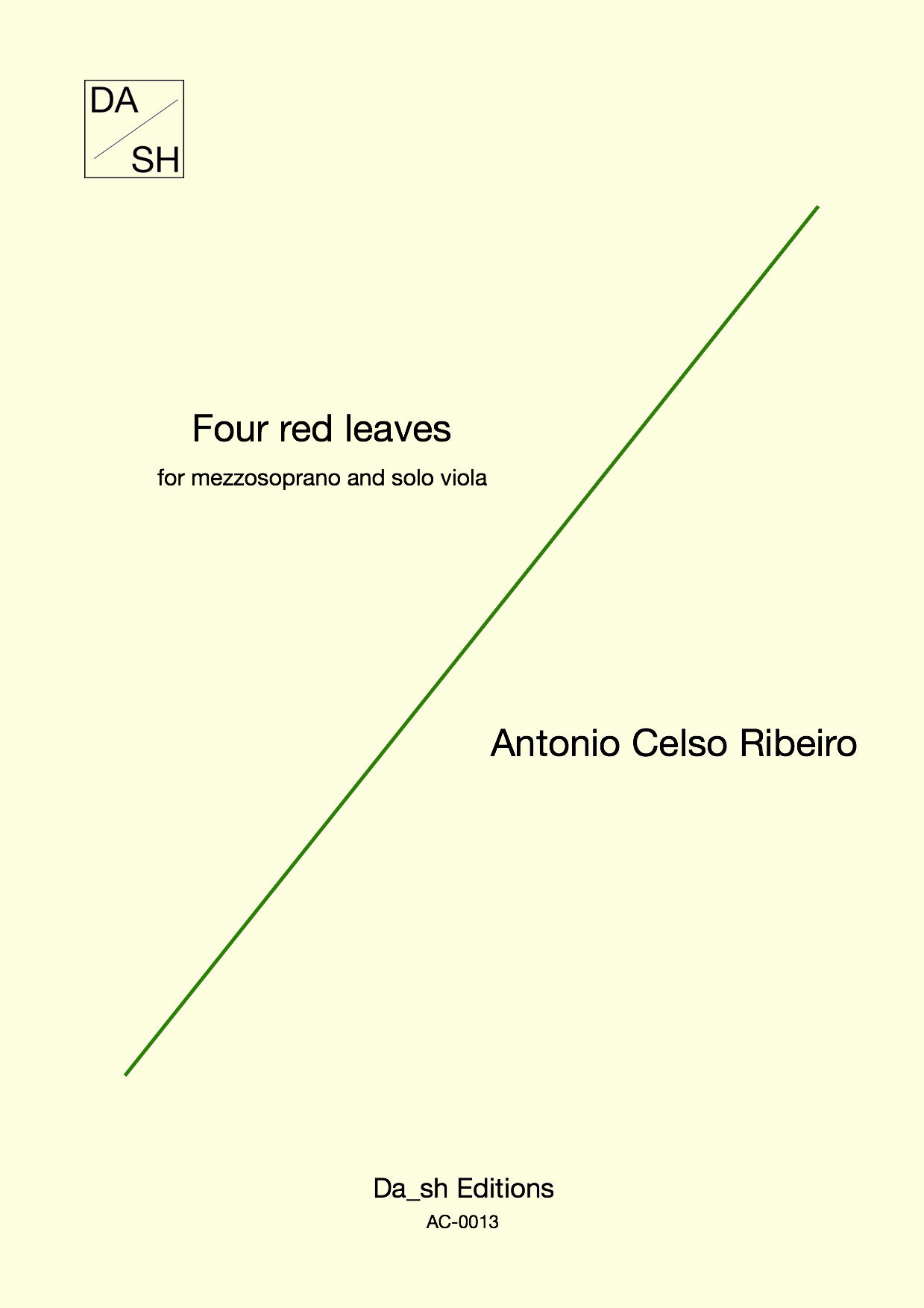 Antonio Celso Ribeiro - Four red leaves for mezzosoprano and solo viola (PDF)