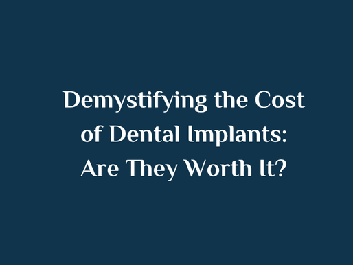 Are dental implants worth the cost?