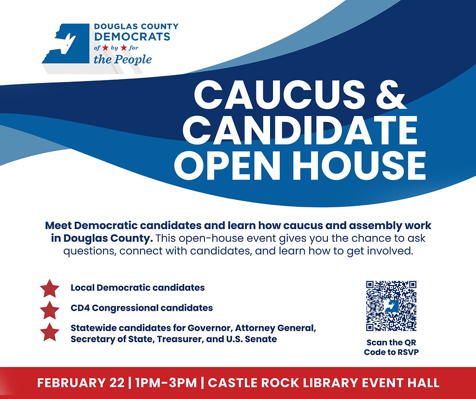 Caucus/Assembly and Candidate Open House