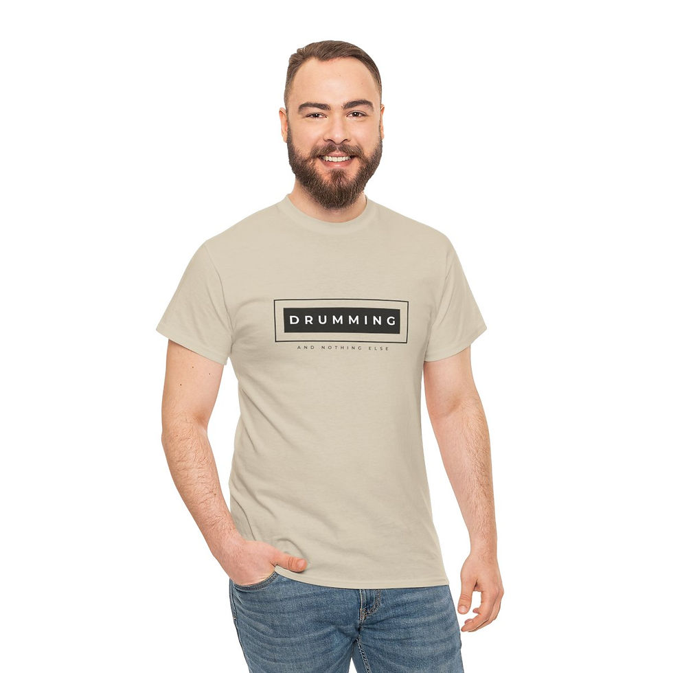 Miniature : T-Shirt "Drumming & Nothing Else" Batteur Drummer Coton 180g