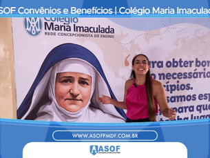 ASOF Convênios e Parcerias: Colégio Maria Imaculada (Lago Sul)