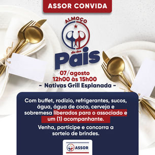 Nesta quinta-feira (07) comemoraremos o dia dos Pais em nosso almoço mensal