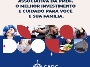 Cuidando do que mais importa, você e sua família, com a menor mensalidade associativa da PMDF