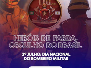 Heróis de farda, orgulho do Brasil: ASSOR homenageia o CBMDF no Dia Nacional do Bombeiro Militar