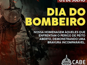 Dia do Bombeiro Militar, 2 de julho
