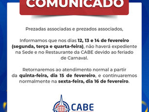 Fechamento da CABE durante o Carnaval