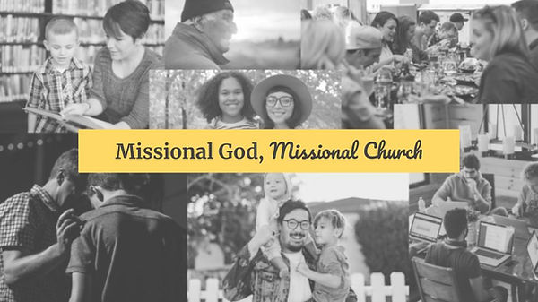 Missional God, Missional Church.jpg