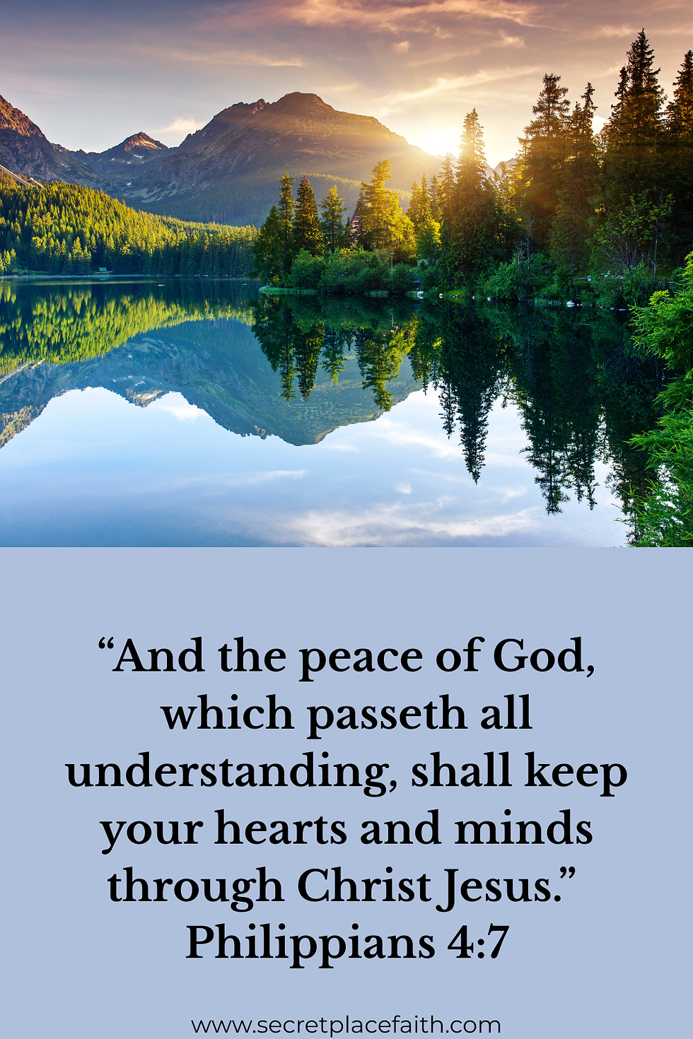 Sunset over mountains and forest reflected in a lake. Text: "And the peace of God, which passeth all understanding... Philippians 4:7."