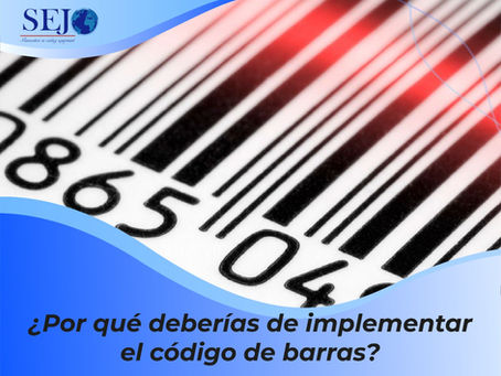 ¿Por qué deberías implementar el código de barras? Conoce su función e importancia en la industria.