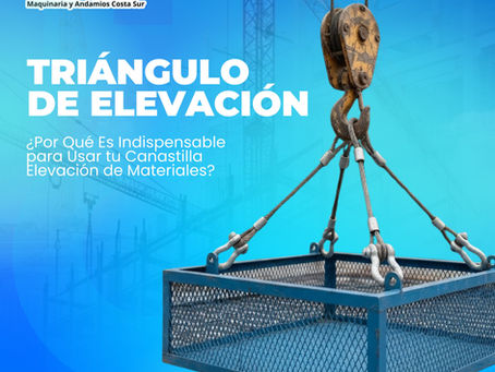 Triángulo de Elevación: ¿Por Qué Es Indispensable para Usar tu Canastilla de Materiales?