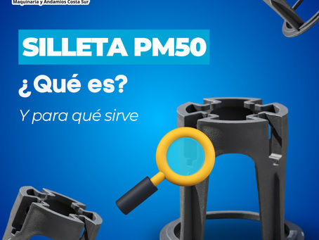 ¿Qué es la Silleta PM50 y para qué sirve?