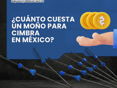 ¿Cuánto cuesta un moño para cimbra en México?