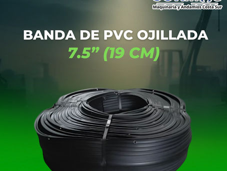 Banda de PVC Ojillada 7.5” (19 cm) SURMAC México