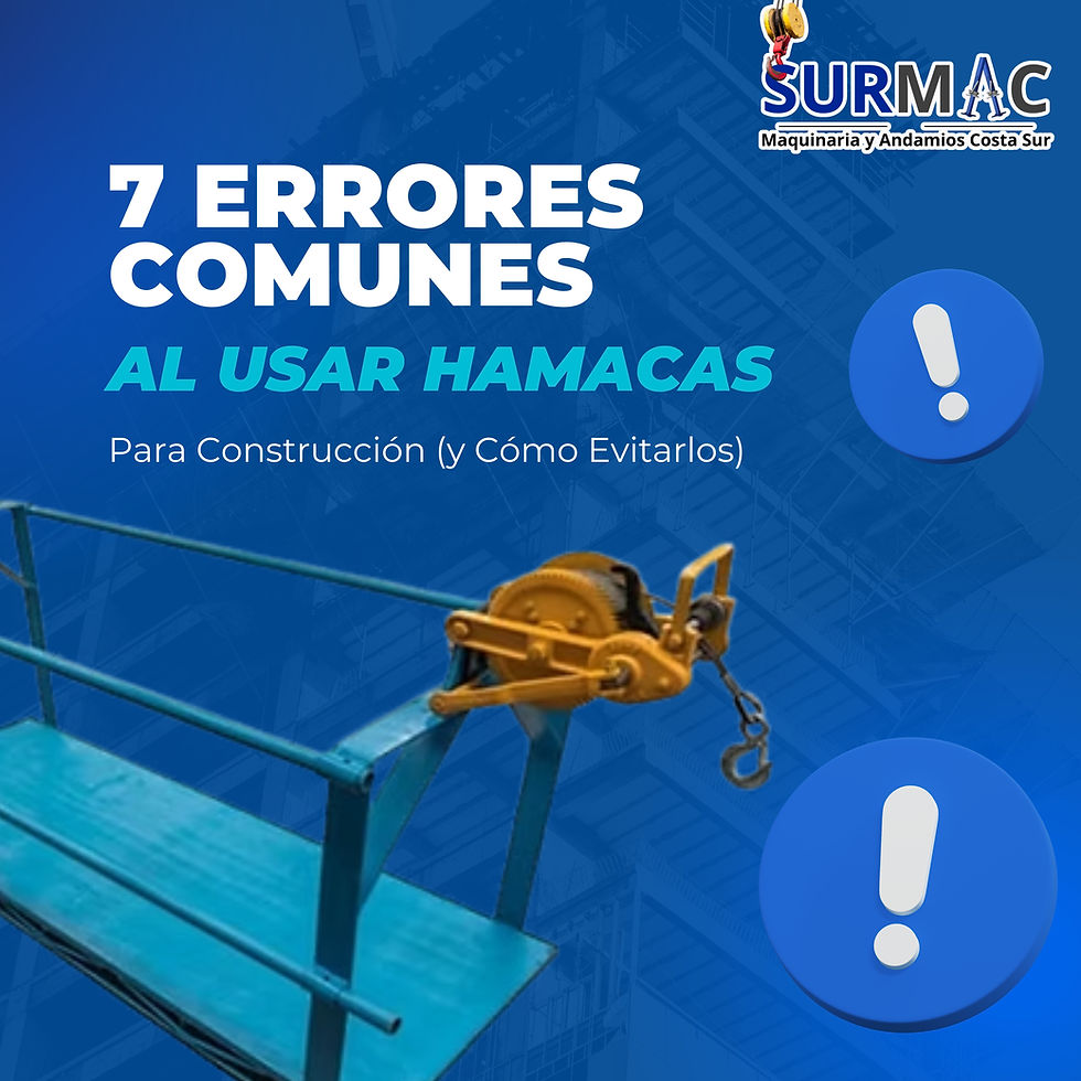 7 Errores Comunes al Usar Hamacas para Construcción (y Cómo Evitarlos)