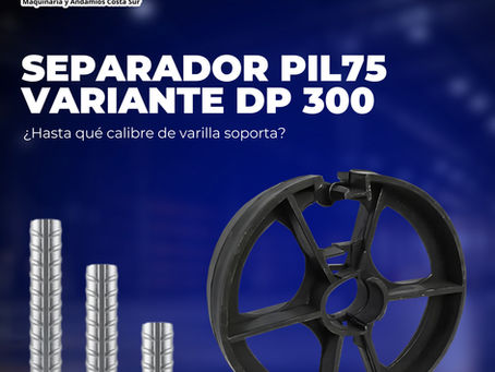 ¿Hasta qué calibre de varilla soporta el Separador PIL75 Variante DP 300?