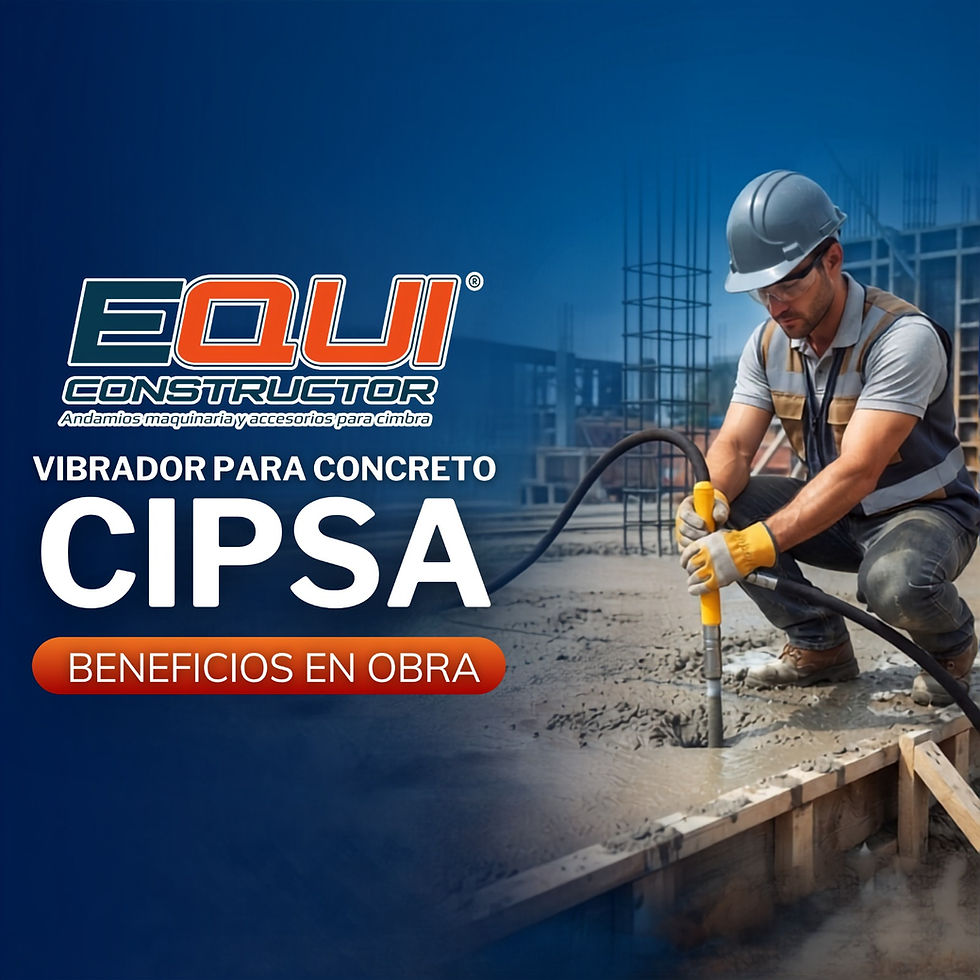 Vibrador para Concreto CIPSA: ventajas, aplicaciones y beneficios en obra
