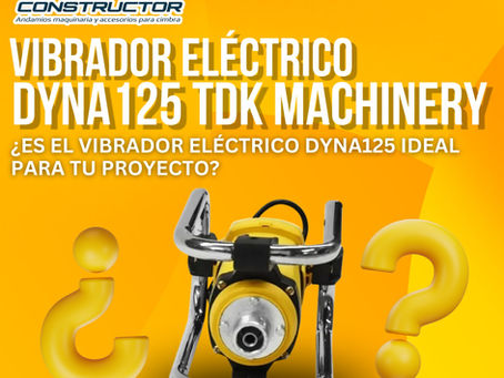 Potencia y Rendimiento: ¿Es el Vibrador Eléctrico DYNA125 Ideal para tu Proyecto?