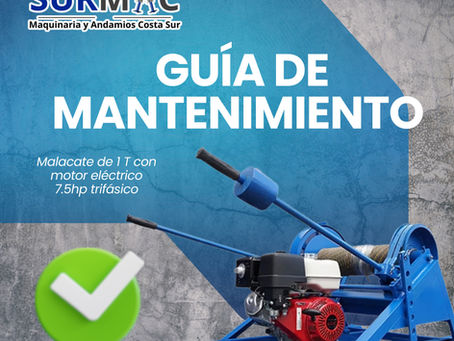 ¿Qué mantenimiento necesita un Malacate de 1 T con motor eléctrico 7.5hp trifásico?