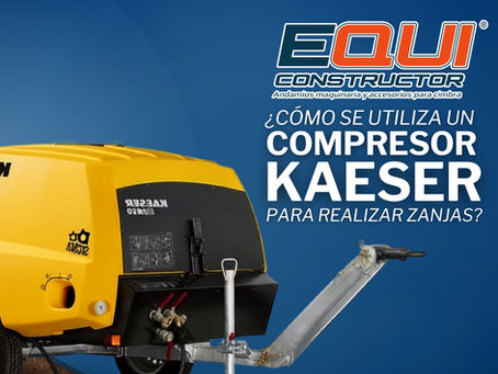 ¿Cómo se utiliza un Compresor Kaeser para realizar zanjas en proyectos de construcción?