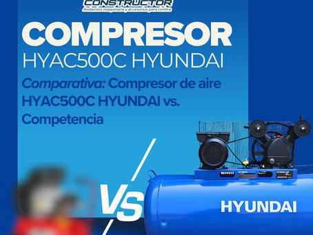 Comparativa: Compresor de aire HYAC500C HYUNDAI vs. Competencia