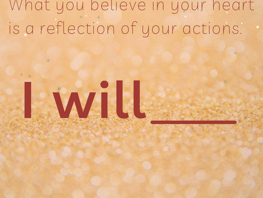 Your beliefs fuel your actions