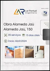 Início da Obra Alameda Jaú pela Lar Pontual Engenharia, com 5 serviços em 15 dias.