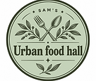 Sam's Urban Food Hall Ltd