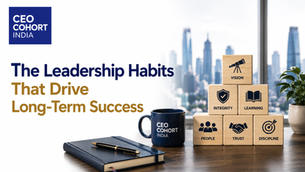 The Leadership Habits That Drive Long-Term Success