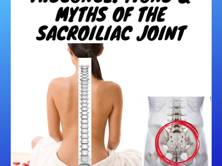 Why Does It Hurt By My Tailbone? - The Misconceptions & Myths Existing Around Sacroiliac Joint Pain
