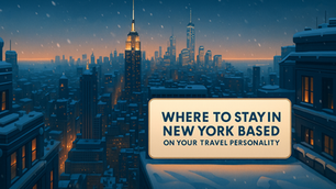 where-to-stay-in-new-york-based-on-your-travel-personality