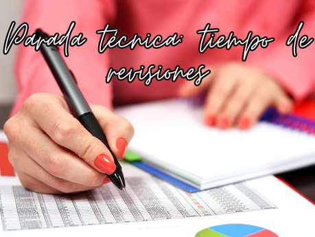 Parada técnica: tiempo de revisiones