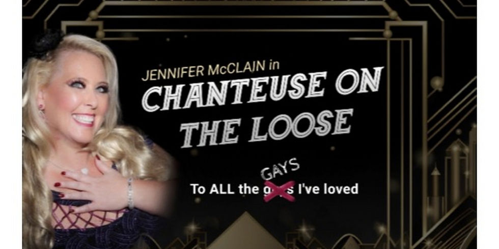 Jennifer McClain is "Chanteuse on the Loose"