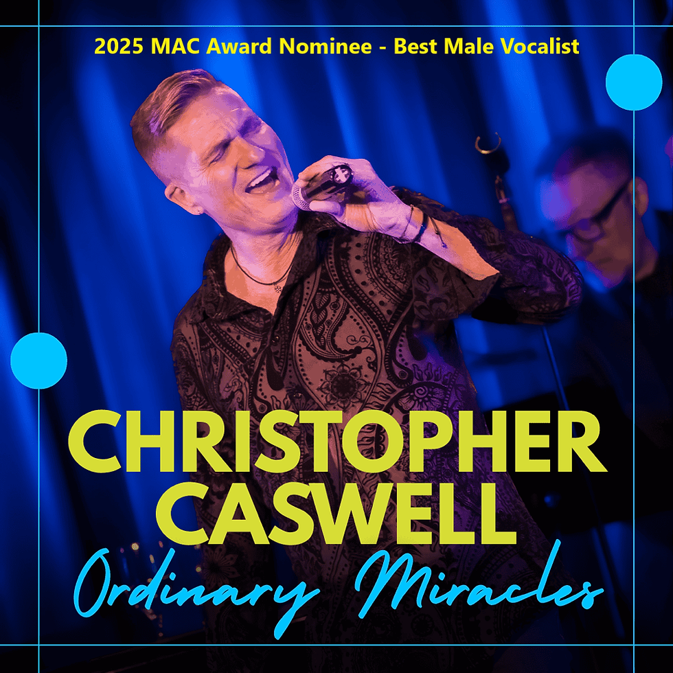 Chris Caswell's ORDINARY MIRACLES