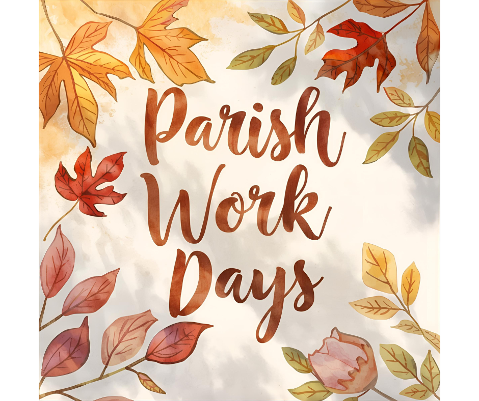 Parish Work Days