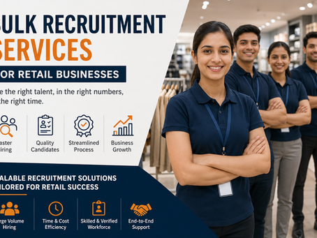 Bulk Recruitment Services for Retail Businesses: The Definitive Guide