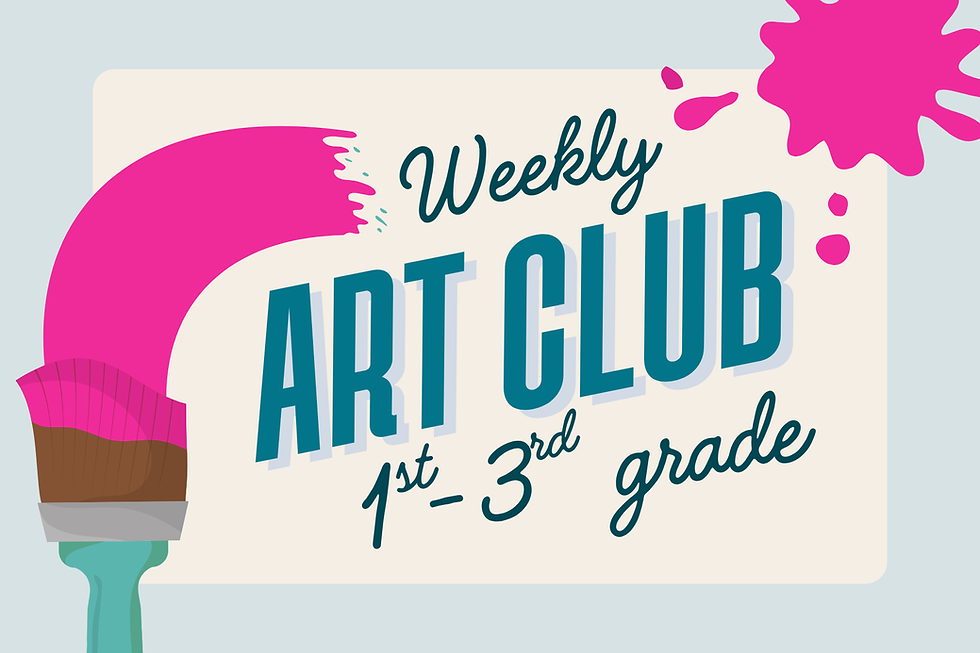 Early Fall Art Club: 1st-3rd Grade