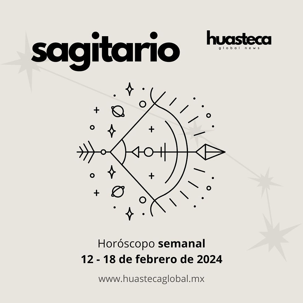 Sagitario (Del 12 al 18 de Febrero de 2024)