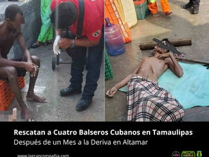Rescatan a Cuatro Balseros Cubanos en Tamaulipas Después de un Mes a la Deriva en Altamar