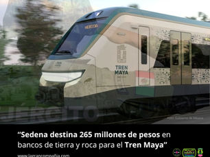 Sedena destina 265 millones de pesos en bancos de tierra y roca para el Tren Maya