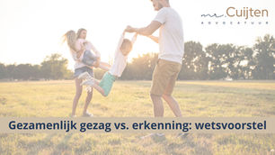 Per 1 januari 2023: gezamenlijk gezag door erkenning